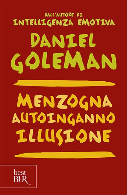 Menzogna, autoinganno, illusione - Daniel Goleman - copertina