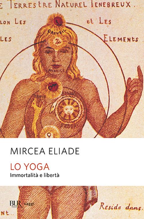 Lo yoga. Immortalità e libertà - Mircea Eliade - copertina
