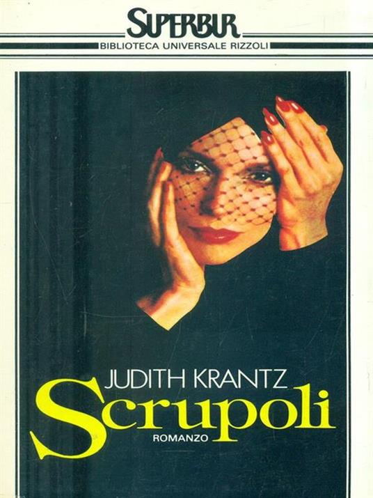 Scrupoli - Judith Krantz - 2