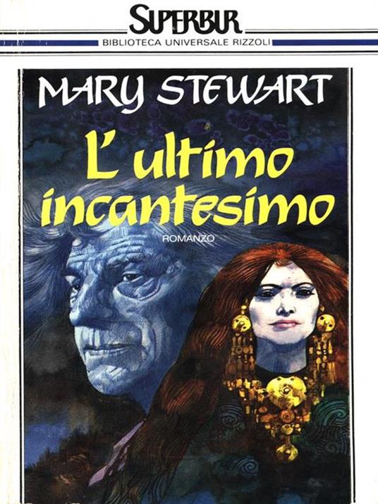 L'ultimo incantesimo - Mary Stewart - copertina