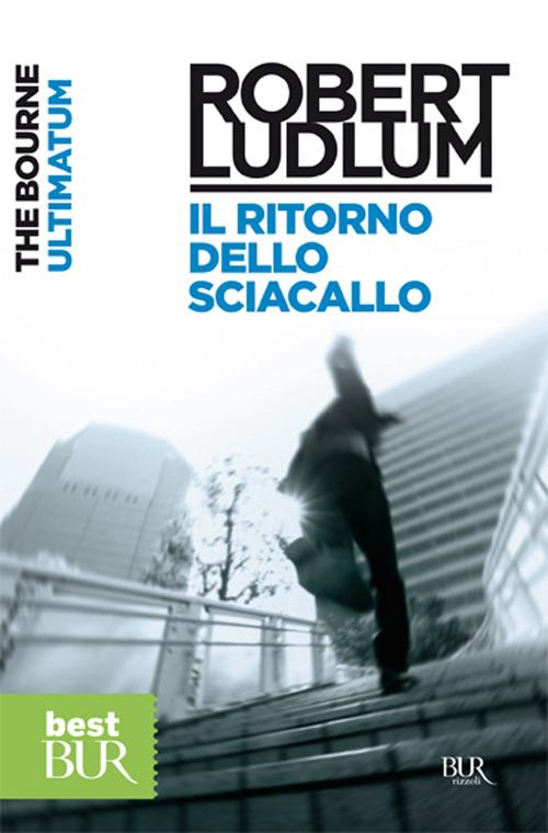 The Bourne Ultimatum (Il ritorno dello sciacallo) - Robert Ludlum - copertina