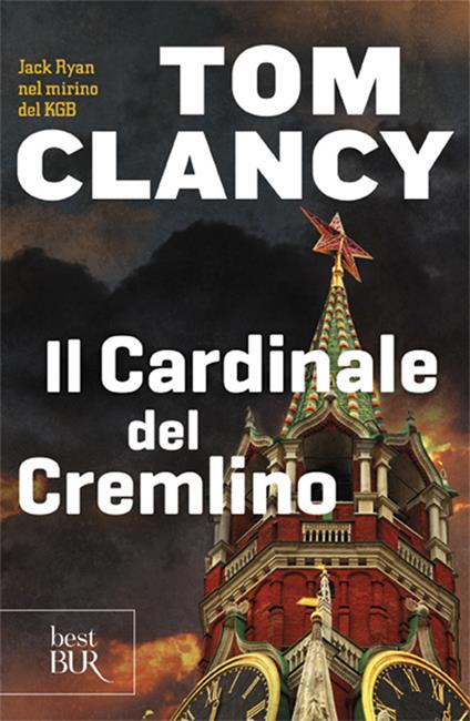 Il cardinale del Cremlino - Tom Clancy - copertina