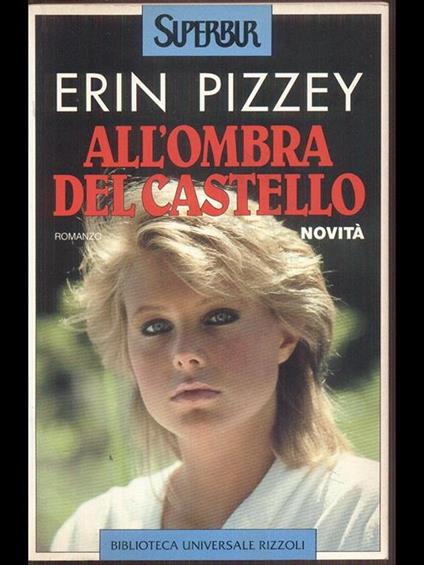 All'ombra del castello - Erin Pizzey - copertina