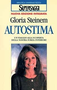 Autostima - Gloria Steinem - copertina