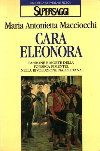 Cara Eleonora - M. Antonietta Macciocchi - copertina