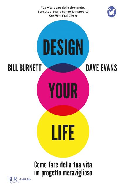 Design your life. Come fare della tua vita un progetto meraviglioso - Bill Burnett,Dave Evans - copertina