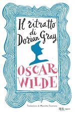 Il ritratto di Dorian Gray. Ediz. integrale