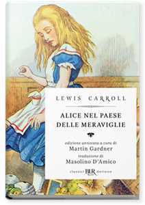 Alice nel paese delle meraviglie. Testo inglese a fronte