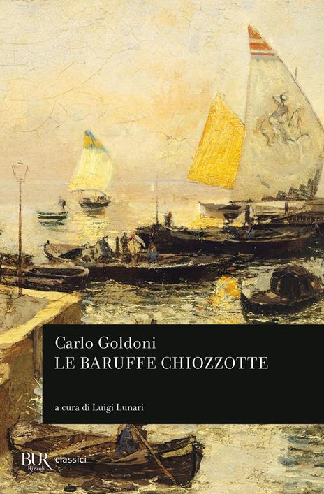 Le baruffe chiozzotte - Carlo Goldoni - copertina