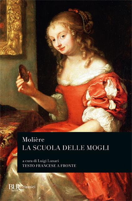 La scuola delle mogli. Testo francese a fronte - Molière - copertina