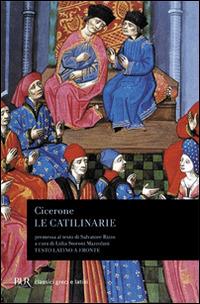 Le catilinarie. Testo latino a fronte - Marco Tullio Cicerone - copertina