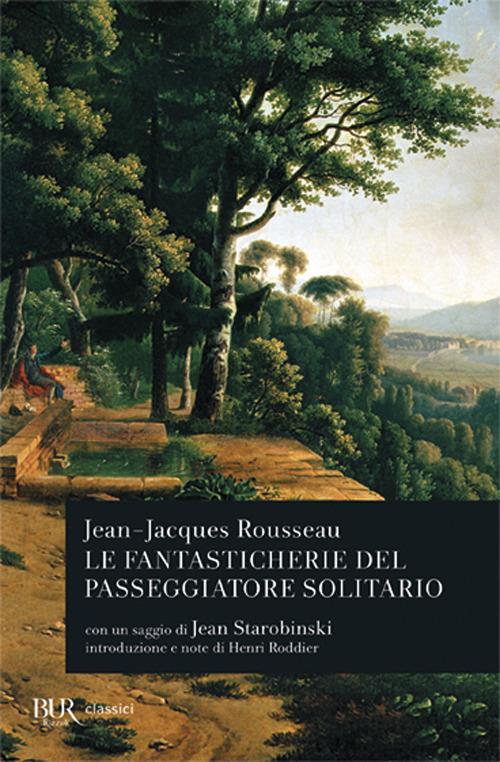 Le fantasticherie del passeggiatore solitario - Jean-Jacques Rousseau - copertina