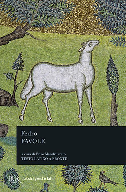 Favole. Testo latino a fronte - Fedro - copertina