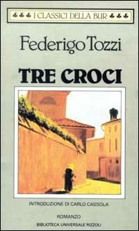 Tre croci - Federigo Tozzi - copertina