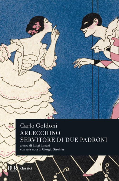 Arlecchino servitore di due padroni - Carlo Goldoni - copertina