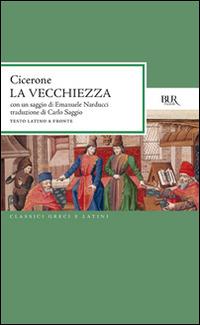 La vecchiezza - Marco Tullio Cicerone - copertina