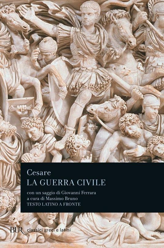 La guerra civile - Gaio Giulio Cesare - copertina