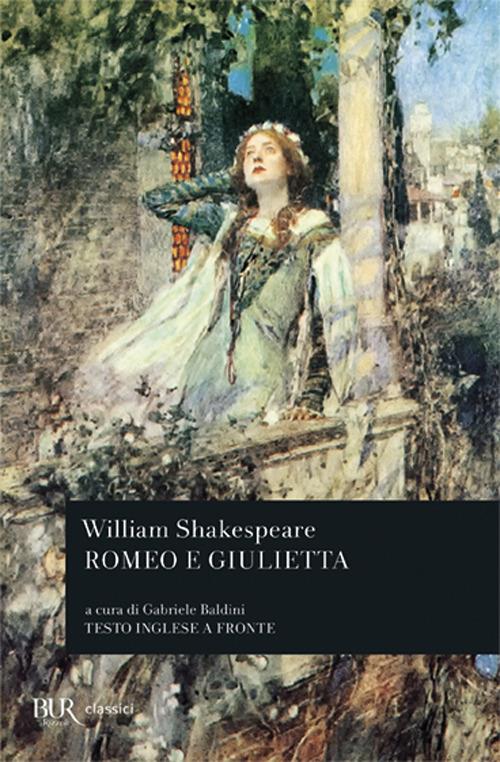 Romeo e Giulietta. Testo inglese a fronte - William Shakespeare - copertina