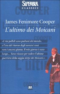 L'ultimo dei Moicani - James Fenimore Cooper - copertina