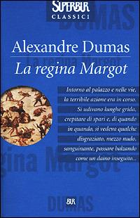 La regina Margot - Alexandre Dumas - copertina