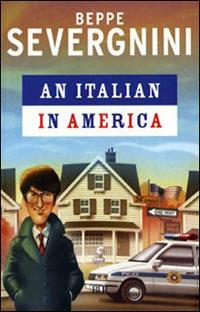 An italian in America - Beppe Severgnini - copertina
