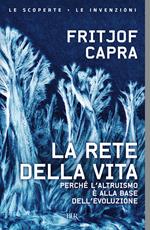 La rete della vita. Perché l'altruismo è alla base dell'evoluzione