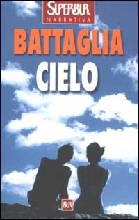 Cielo - Romano Battaglia - copertina