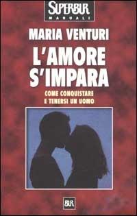 L'amore s'impara - Maria Venturi - 5