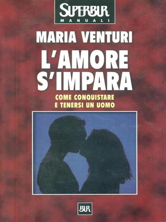 L'amore s'impara - Maria Venturi - 6