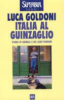 Italia al guinzaglio - Luca Goldoni - copertina