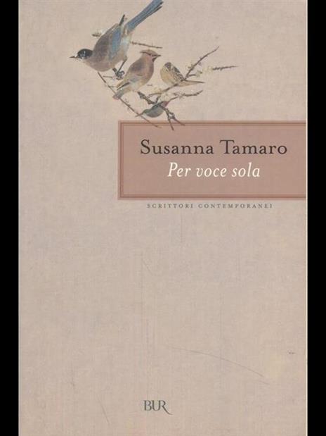 Per voce sola - Susanna Tamaro - 2