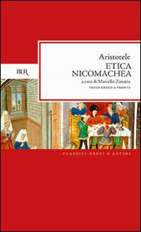Etica Nicomachea. Testo greco a fronte - Aristotele - copertina