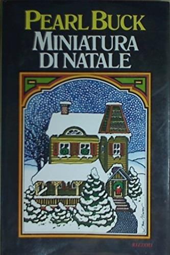 Miniatura di Natale - Pearl S. Buck - copertina