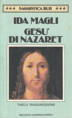 Gesù di Nazareth - Ida Magli - copertina