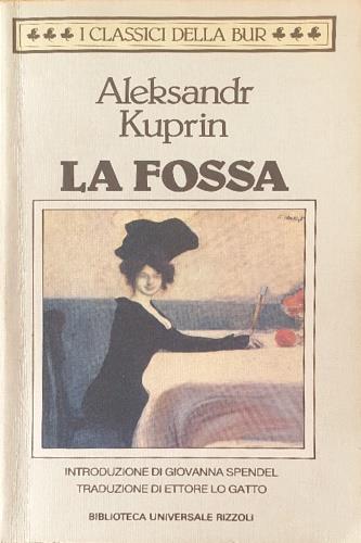 La fossa - Aleksandr I. Kuprin - copertina