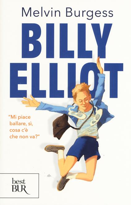 Billy Elliot - Melvin Burgess - copertina