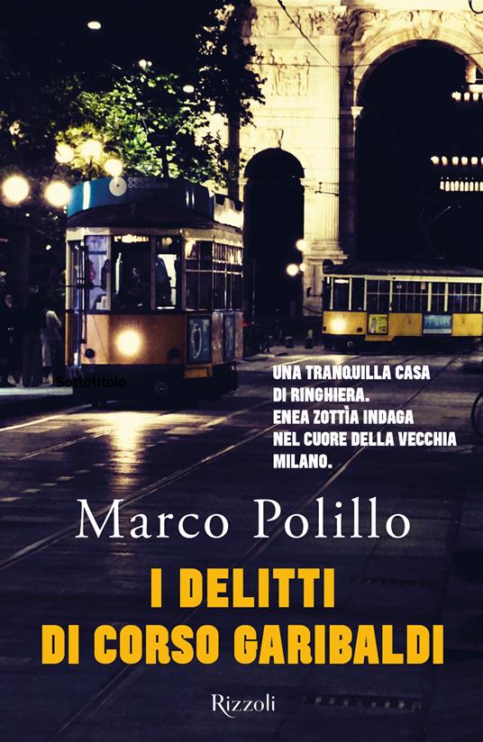 I delitti di Corso Garibaldi - Marco Polillo - copertina