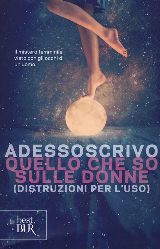 Quello che so sulle donne (Distruzioni per l'uso) - Adessoscrivo - copertina