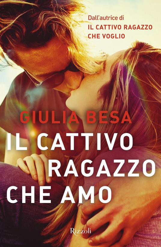 Il cattivo ragazzo che amo - Giulia Besa - copertina