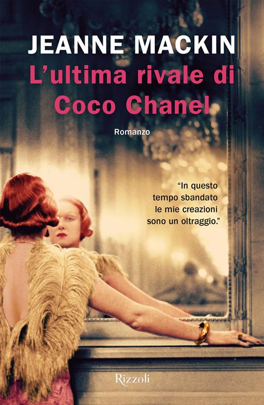 L'ultima rivale di Coco Chanel - Jeanne MacKin - copertina
