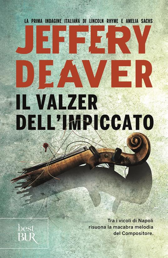 Il valzer dell'impiccato - Jeffery Deaver - copertina