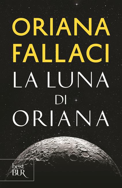 La Luna di Oriana - Oriana Fallaci - copertina