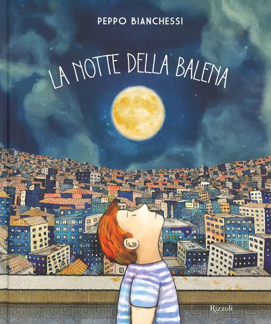 La notte della balena. Ediz. a colori - Peppo Bianchessi,Pierdomenico Baccalario - copertina