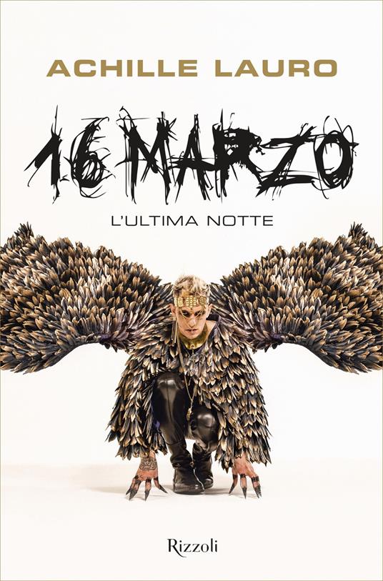 16 marzo. L'ultima notte - Achille Lauro - copertina