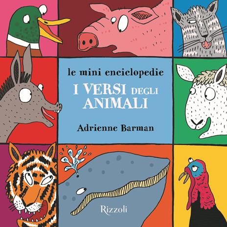 I versi degli animali. Le mini enciclopedie. Ediz. a colori - Adrienne Barman - copertina