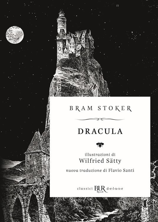 Dracula - Bram Stoker - Libro - Rizzoli - BUR Classici BUR Deluxe