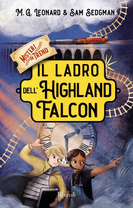 Il ladro dell'Highland Falcon. Misteri in treno. Vol. 1 - M. G. Leonard,Sam Sedgman - copertina