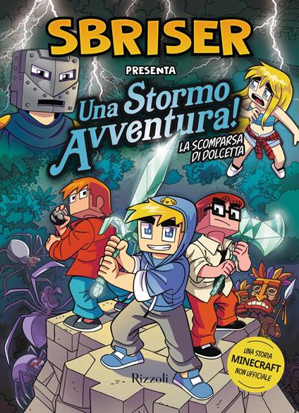 Una Stormoavventura! La scomparsa di Dolcetta - Sbriser - copertina