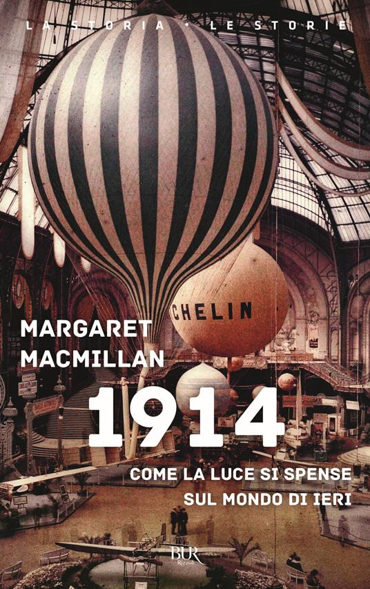 1914. Come la luce si spense sul mondo di ieri - Margaret MacMillan - copertina