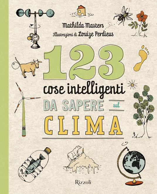 123 cose intelligenti da sapere sul clima - Mathilda Masters - copertina